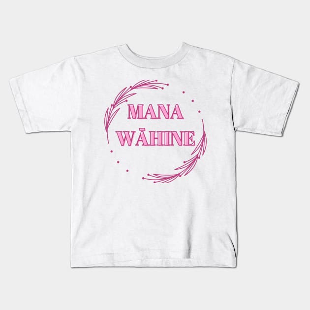 mana wāhine pink hawaii slogan Kids T-Shirt by maplunk